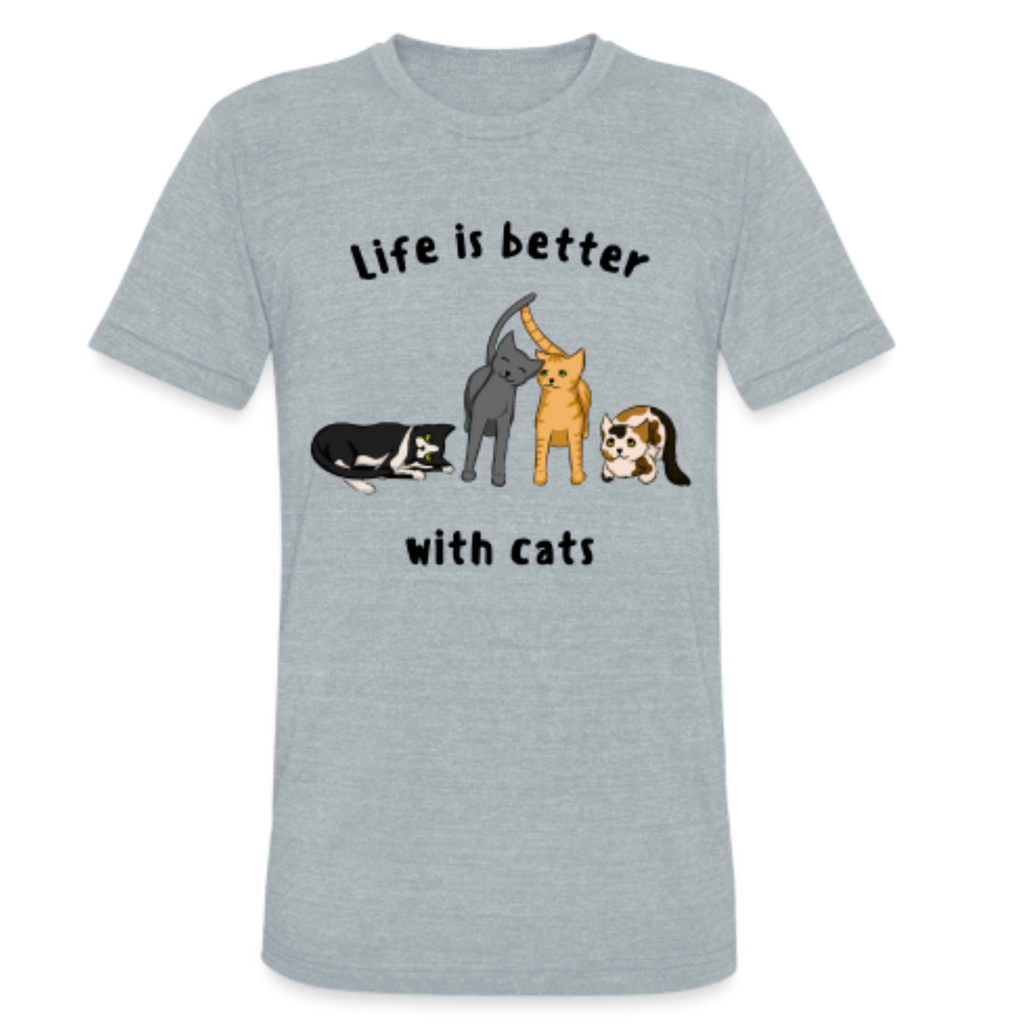 Life Is Better with Cats T-Shirt