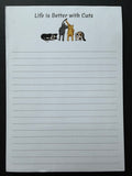 Life is Better with Cats Notepad
