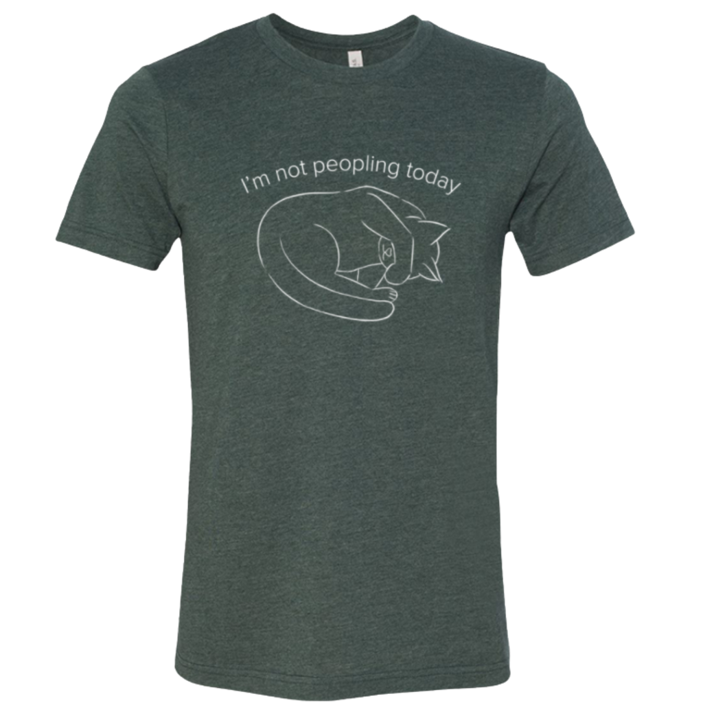 I’m Not Peopling Today Cat Shirt